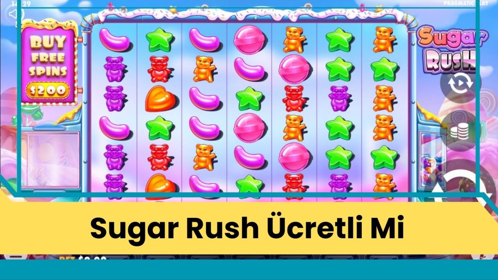 Sugar Rush Ücretli Mi